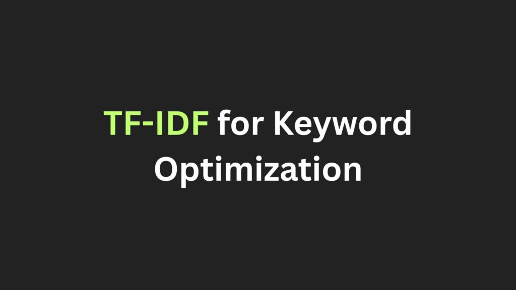 TF-IDF for Keyword Optimization